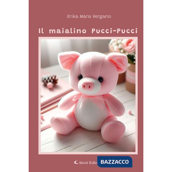 Maialino Pucci-Pucci (Il)