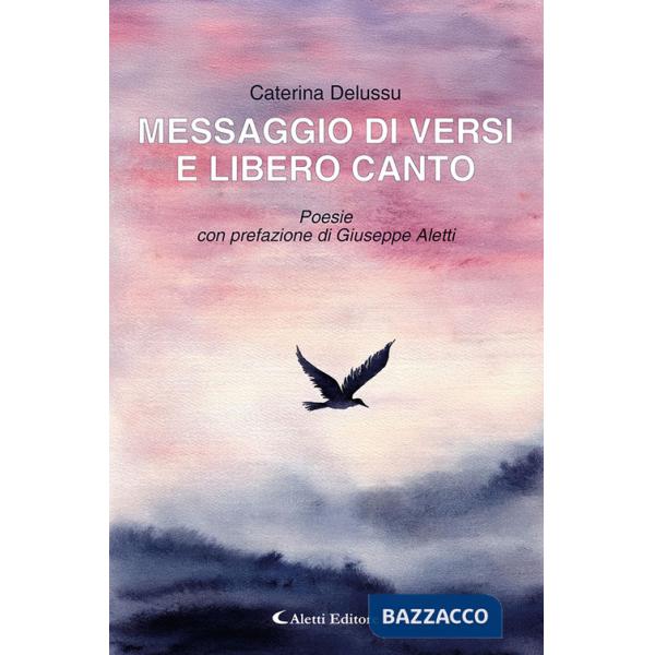 Messaggio di versi e libero canto