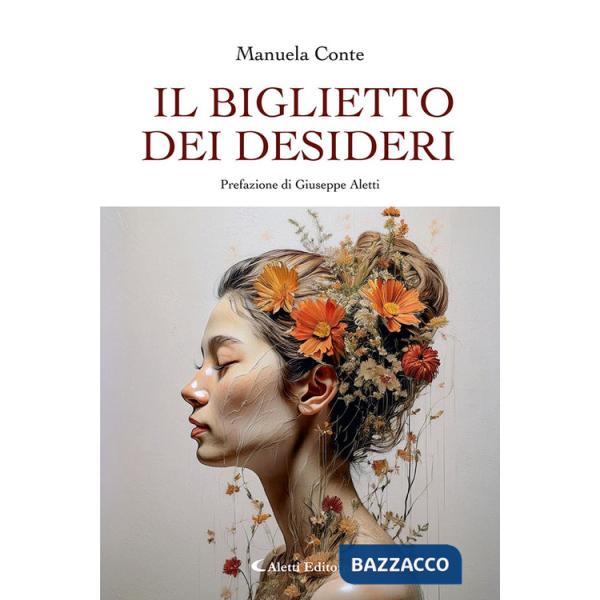 Biglietto dei desideri. Nuova ediz. (Il)