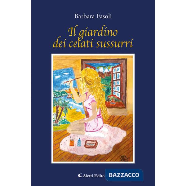 Giardino dei celati sussurri (Il)