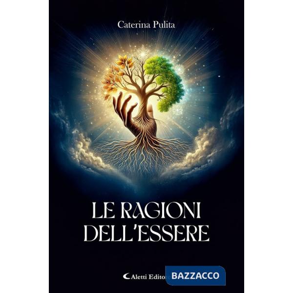 Ragioni dell'essere (Le)