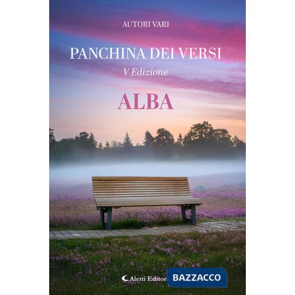 Alba. La panchina dei versi