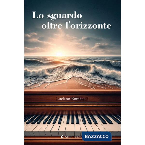 Sguardo oltre l'orizzonte (Lo)