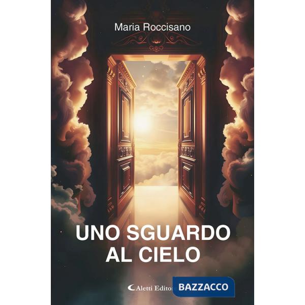 Sguardo al cielo (Uno)