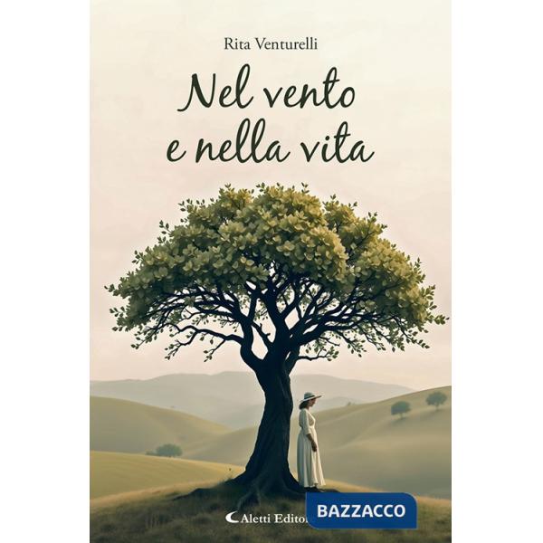 Nel vento e nella vita