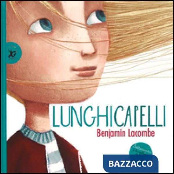 Lunghicapelli. Ediz. illustrata