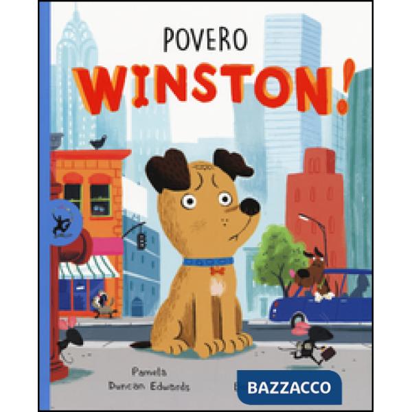 Povero Winston! Ediz. illustrata