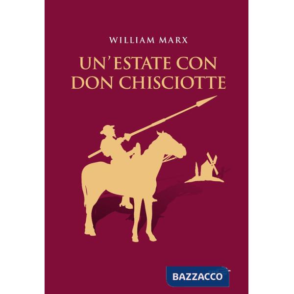 Estate con Don Chisciotte (Un')