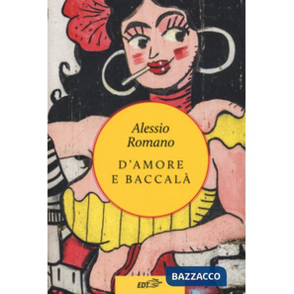 D'amore e baccalà