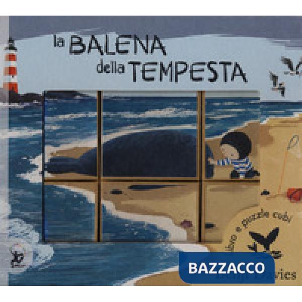 Balena della tempesta. Libro puzzle. Ediz. a colori (La)