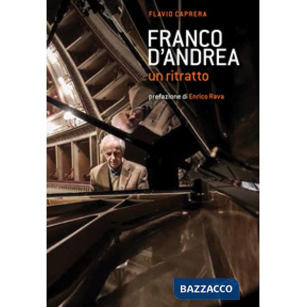 Franco D'Andrea. Un ritratto