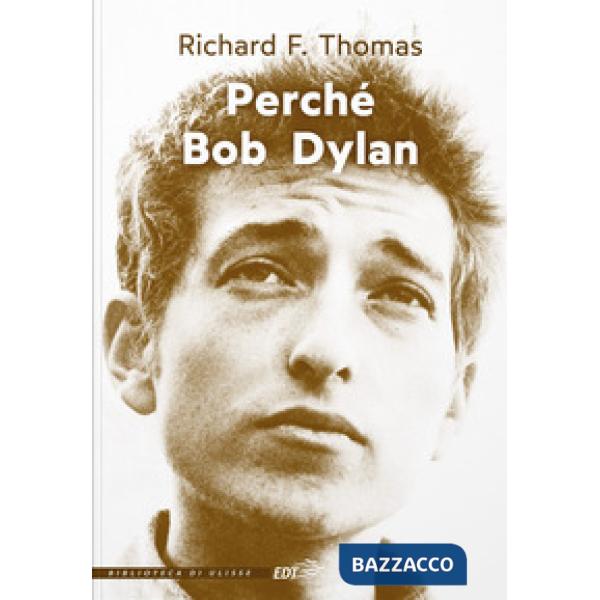 Perché Bob Dylan