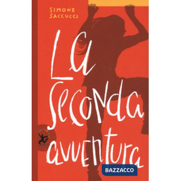 Seconda avventura (La)