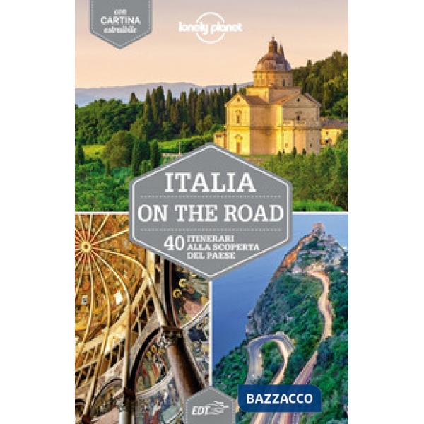 Italia on the road. 40 itinerari alla scoperta del paese. Con cartina