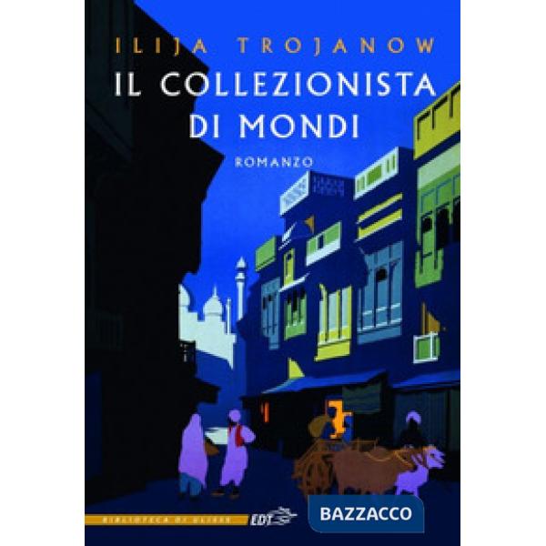 Collezionista di mondi (Il)