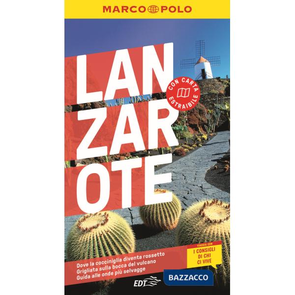 Lanzarote. Con carta estraibile