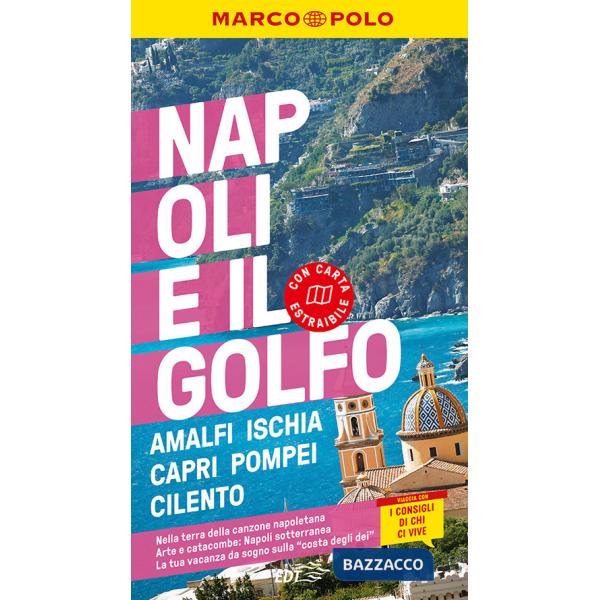 Napoli e il golfo. Con carta estraibile