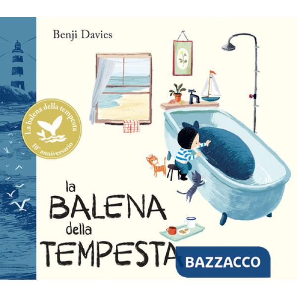 Balena della tempesta. Ediz. anniversario (La)