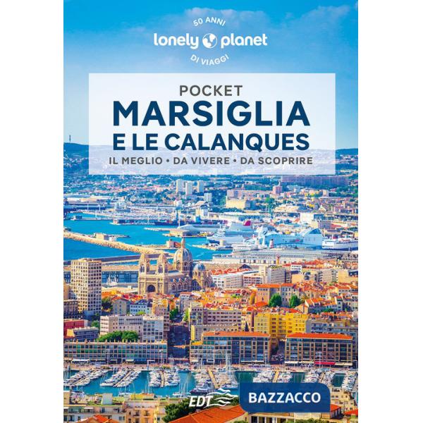 Marsiglia e le Calanques Pocket