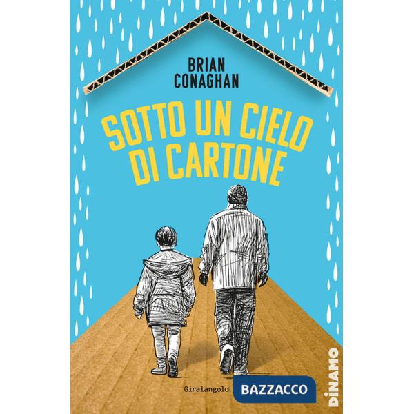 Sotto un cielo di cartone