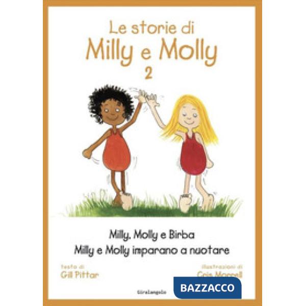 Storie di Milly Molly. Ediz. a colori (Le). Vol. 2