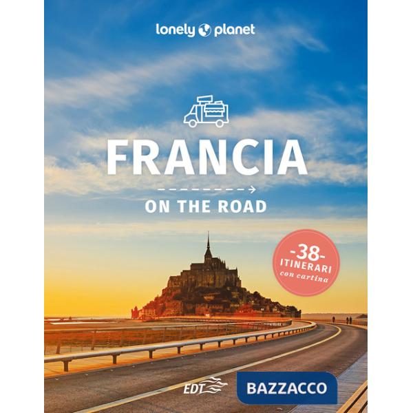 Francia on the road. 38 itinerari