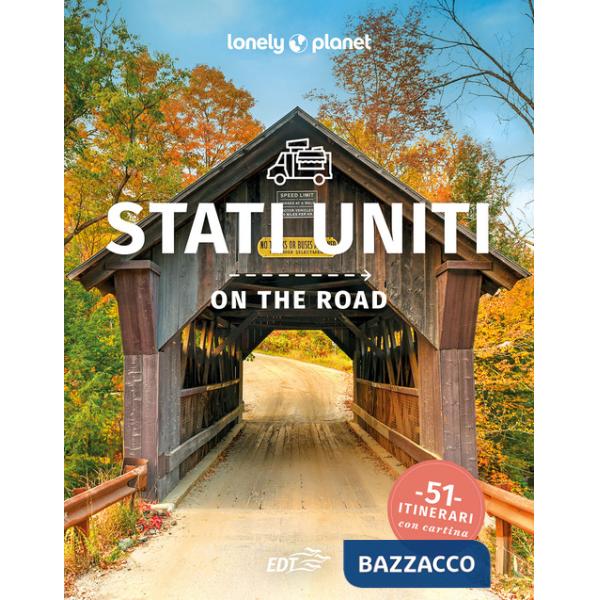 Stati Uniti on the road. 51 itinerari