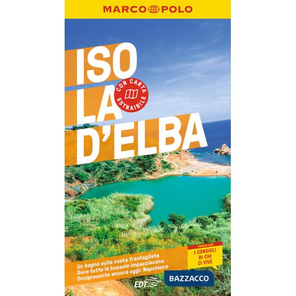 Isola d'Elba. Con carta estraibile