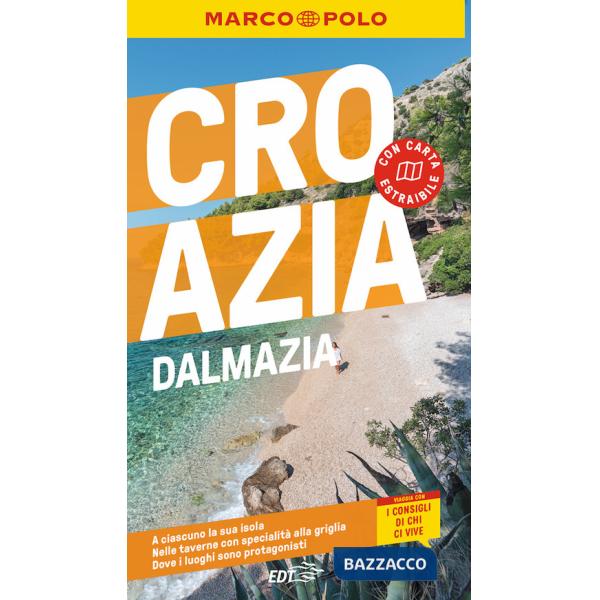 Croazia e Dalmazia. Con carta estraibile