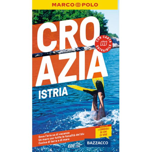 Croazia. Istria. Con carta estraibile