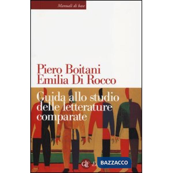 Guida allo studio delle letterature comparate