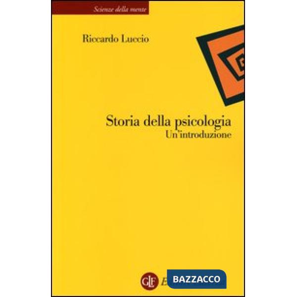 Storia della psicologia. Un'introduzione