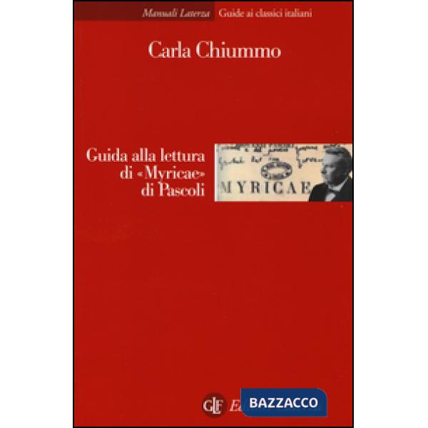 Guida alla lettura di «Myricae» di Pascoli