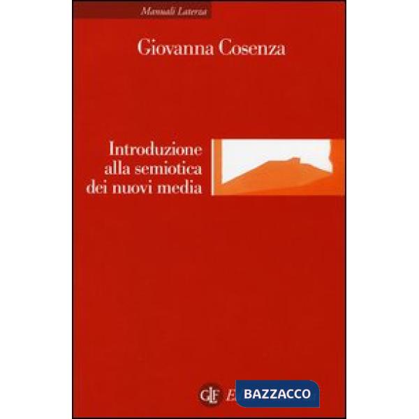 Introduzione alla semiotica dei nuovi media