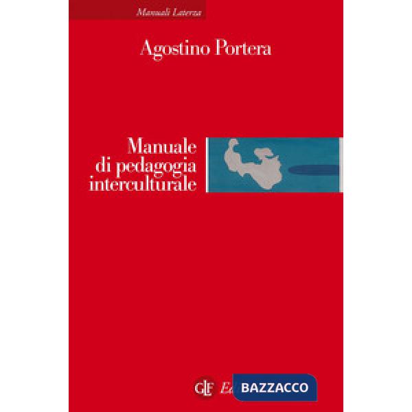 Manuale di pedagogia interculturale. Nuova ediz.