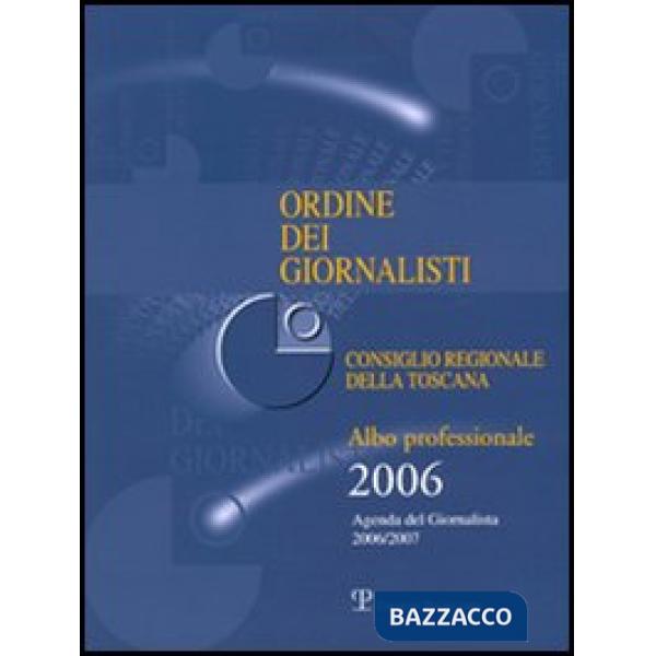 Ordine dei giornalisti. Albo professionale 2006