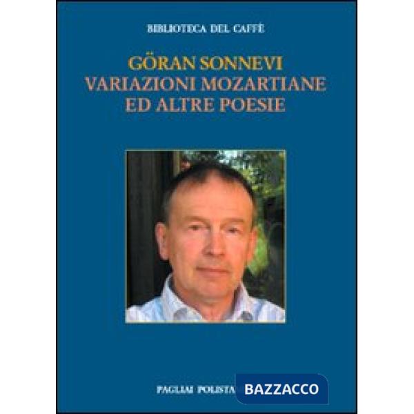 Variazioni mozartiane e altre poesie