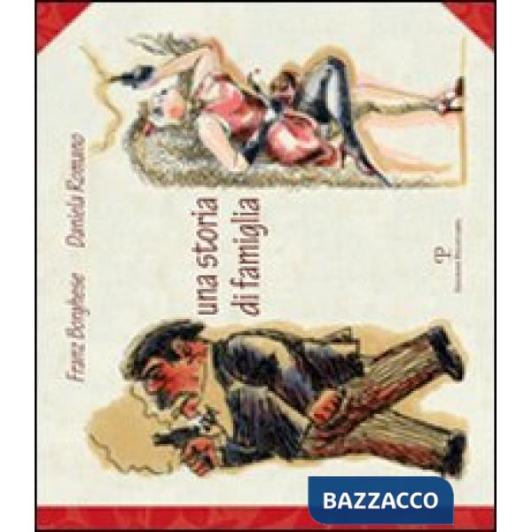 Storia di famiglia. Ediz. illustrata (Una)