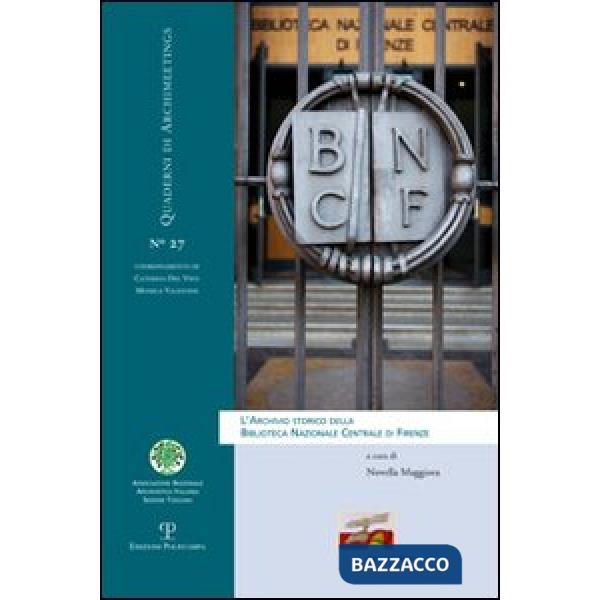 Archivio storico della biblioteca nazionale centrale di Firenze (L')