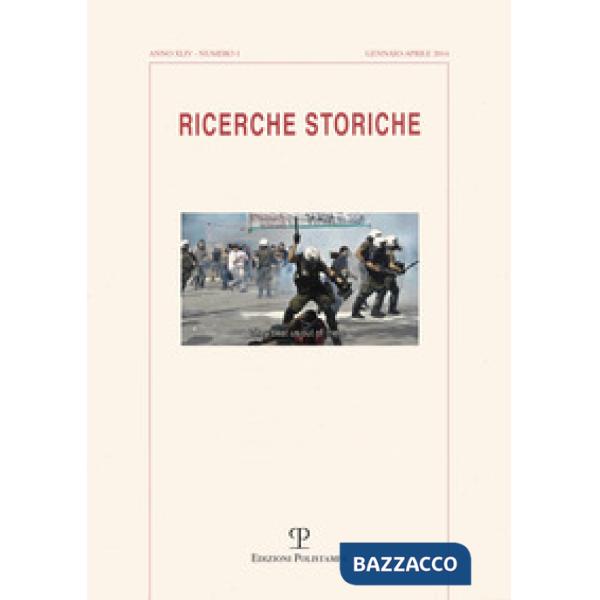 Ricerche storiche (2014). Ediz. multilingue. Vol. 1