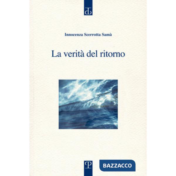 Verità del ritorno (La)