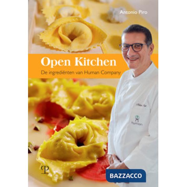 Open kitchen. De ingredienten van Human Company