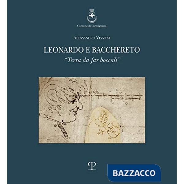 Leonardo e Bacchereto. «Terra da far boccali»