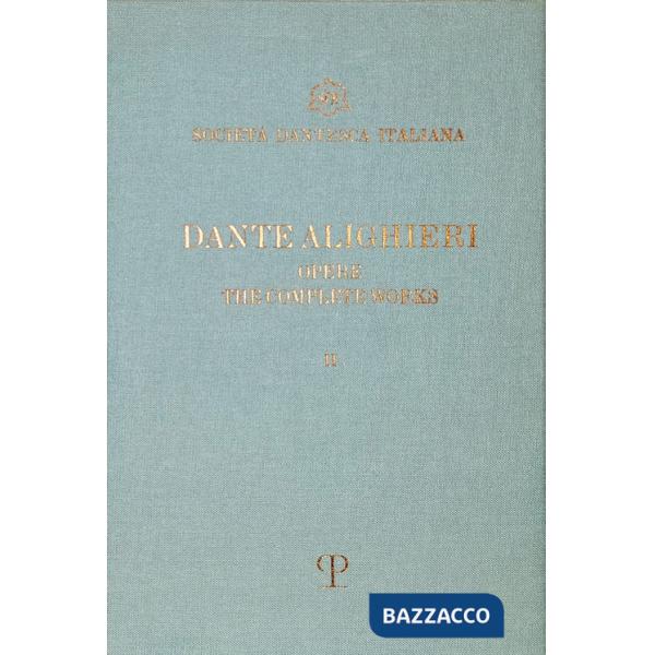 Opere di Dante. Testo inglese a fronte (Le)