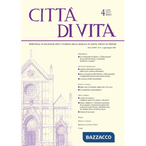Città di vita (2021). Vol. 4: Luglio-Agosto