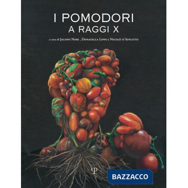 Pomodori a raggi X (I)