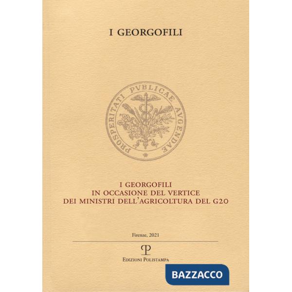 Georgofili in occasione del vertice dei ministri dell'agricoltura del G20 (I)