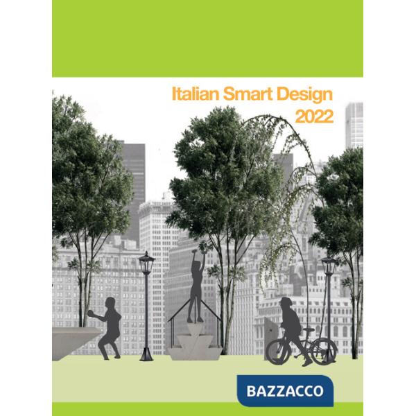 Italian smart design 2022. I progetti della seconda edizione del concorso nazionale per studenti universitari di design e archit