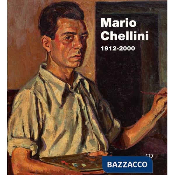 Mario Chellini. 1912-2000. Ediz. illustrata