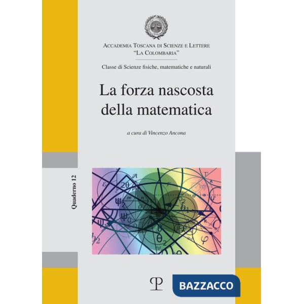 Forza nascosta della matematica (La)